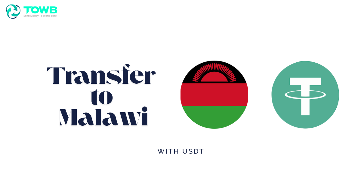 Send Money with USDT to Malawi in 2025
